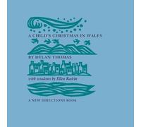 Dylan Thomas A Child's Christmas in Wales (Tascabile)