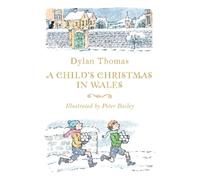 Dylan Thomas A Child's Christmas in Wales (Tascabile)