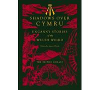 Dylan Thomas Algernon Blackwood John Wyndham Shadows Over Cy (Copertina rigida)