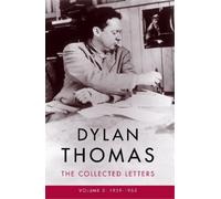 Dylan Thomas Dylan Thomas: The Collected Letters Volume 2 (Tascabile)