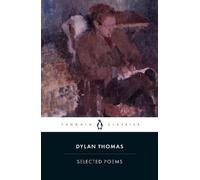Dylan Thomas Selected Poems (Tascabile)