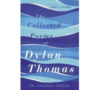 Dylan Thomas The Collected Poems of Dylan Thomas (Tascabile)