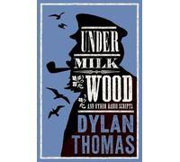 Dylan Thomas Under Milk Wood and Other Radio Scripts (Tascabile)