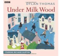 Dylan Thomas Under Milk Wood (CD)