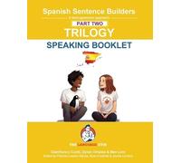 Dylan vi Ales Spanish Sentence Builders Trilogy Part 2 - a Speaking (Tascabile)