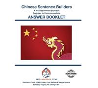 Dylan Viñales Chris We CHINESE SENTENCE BUILDERS - B to Pre - ANSWER (Tascabile)