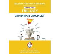 Dylan Viñales Gianfr Spanish Sentence Builder TRILOGY - Part 2 Gramm (Tascabile)