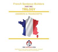 Dylan Viñales Gianfranc French Trilogy 2 Answer Booklet and Transcr (Tascabile)