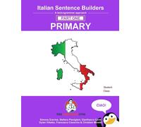 Dylan Viñales Gianfranco Conti Primary Italian Sentence Builders (Tascabile)