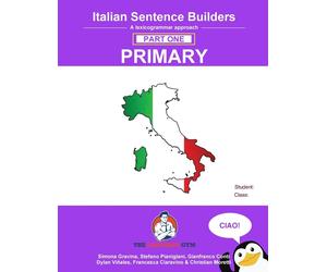 Dylan Viñales Gianfranco Conti Primary Italian Sentence Builders (Tascabile)