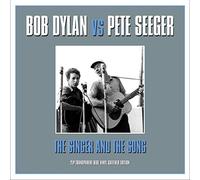 Dylan Vs Pete Seeger - Singer & The Song