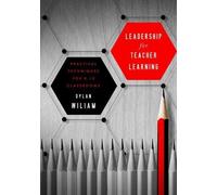 Dylan Wiliam Leadership for Teacher Learning (Tascabile)