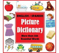 Dylanna Press English Spanish Picture Dictionary (Tascabile)