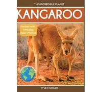 Dylanna Press Kangaroo (Copertina rigida) This Incredible Planet