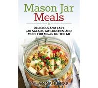 Dylanna Press Mason Jar Meals (Tascabile)