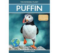 Dylanna Press Puffin (Tascabile) This Incredible Planet