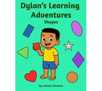 Dylan's Learning Adventures: Shapes