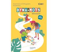 Dyna-mots Français CM1 - Guide ressources - Ed. 2026