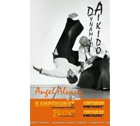 Dynamic Aikido [DVD]