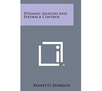 Dynamic Analysis and Feedback Control