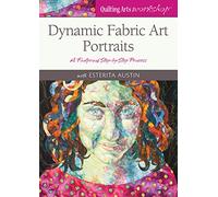 Dynamic Fabric Art Portraits: A Foolproof Step-By-Step Process