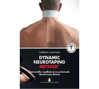 Dynamic neurotaping method. Testo scientifico semplificato ad uso professionale