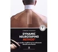 Dynamic neurotaping method. Testo scientifico semplificato ad uso professionale