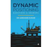 DYNAMIC POSITIONING: Questions & Answers