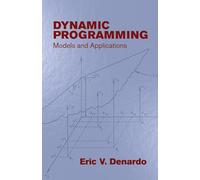 Dynamic Programming: Models and Applications