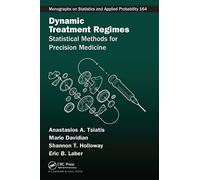 Dynamic Treatment Regimes: Statistical Methods for Precision Medicine