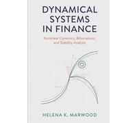 Dynamical Systems in Finance: Nonlinear Dynamics, Bifurcations, and Stability Analysis