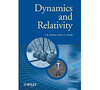 Dynamics and Relativity