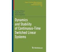 Dynamics and Stability of Continuous-Time Switched Linear Systems: 105