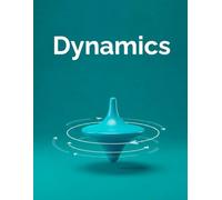 Dynamics: Enthusiast’s Notebook for Exploring Motion: Lined Journal for Physics Fun, Ideas, and Force Concepts