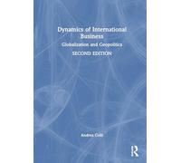 Dynamics of International Business: Globalization and Geopolitics