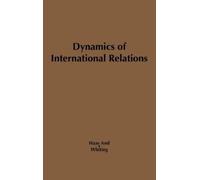 Dynamics of International Relations (Copertina rigida)