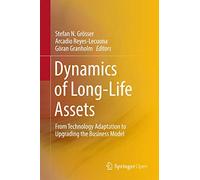 Dynamics of Long-Life Assets: From Technology Adaptation to Upgrading the Business Model