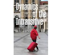 Dynamics of the Intransitive: Undirected Interventions: Volume 2