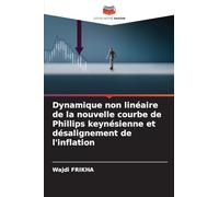 Dynamique non linéaire de la nouvelle courbe de Phillips keynésienne et désalignement de l'inflation