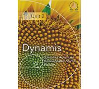 Dynamis Unit 2 Finnish: Dynamis School for Advanced Homoeopathic Studies