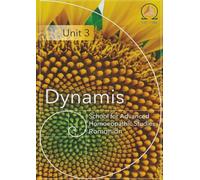 Dynamis Unit 3 Romanian: Dynamis School for Advanced Homoeopathic Studies