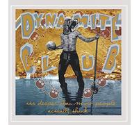 Dynamite Club - Its Deeper Than Most People Actually Think