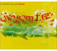 Dynamite Deluxe - Weiter