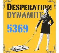 Dynamite - Desperation
