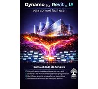 Dynamo for Revit e IA: veja como é fácil usar