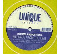 Dynamo Productions - Message from the King