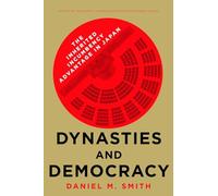 Daniel M. Smith Dynasties and Democracy (Tascabile)
