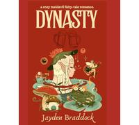 Dynasty: A Cozy Medieval Fairy-Tale Romance