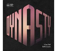 Dynasty - I Can Tell