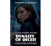 Dynasty of Deceit: 2